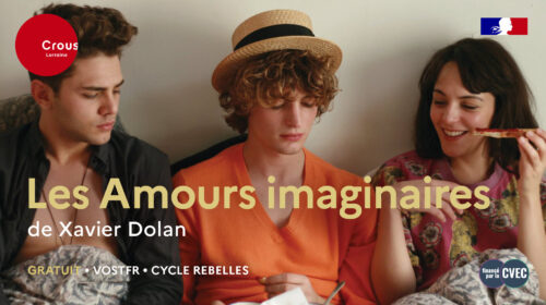 CROUS Ciné-Club – Les amours imaginaires