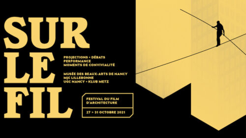 Festival du film d&rsquo;architecture 2021