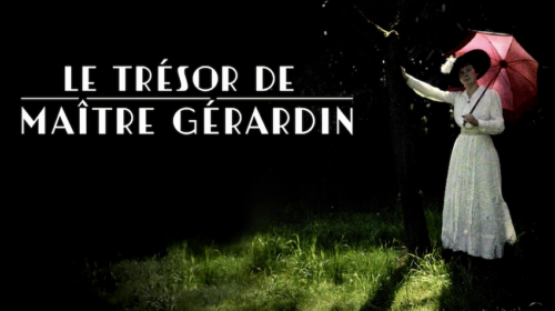 Avant-première : Le Trésor de maître Gérardin