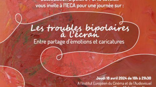 LES TROUBLES BIPOLAIRES À L&rsquo;ÉCRAN